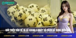 Dàn Đề 10 Số Khung 3 Ngày